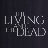 宿命の系譜 さまよえる魂 | 原題 - The Living and the Dead