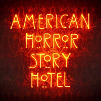 アメリカン・ホラー・ストーリー:ホテル | 原題 - American Horror Story (Hotel)