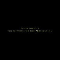 アガサ・クリスティー 検察側の証人 | 原題 - Agatha Christie's The Witness for the Prosecution