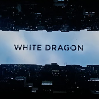 ホワイト・ドラゴン | 原題 - WHITE DRAGN