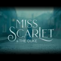 探偵ミス・スカーレット | 原題 - Miss Scarlet and The Duke