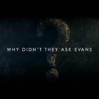 なぜ、エヴァンスに頼まなかったのか？ | 原題 - WHY DIDN’T THEY ASK EVANS?