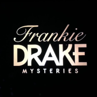 フランキー・ドレイク ミステリー | 原題 - Frankie Drake Mysteries