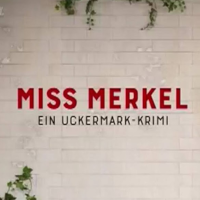 ミス・メルケル ~元ドイツ首相の探偵日記 | 原題 - Miss Merkel