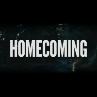 ホームカミング／HOMECOMING | 原題 - HOMECOMING